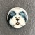 Medium Dog Button - please select design: Big Fluffy Dog